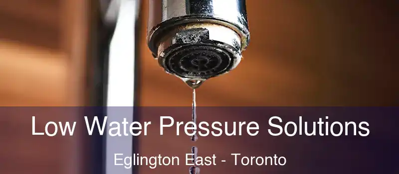  Low Water Pressure Solutions Eglington East - Toronto